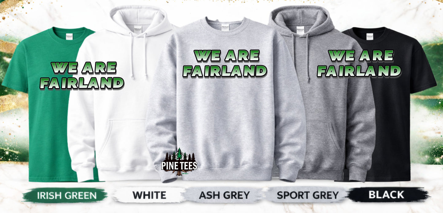 WE ARE FAIRLAND - ADULT FYFL