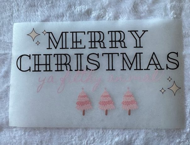 Simple Merry Christmas Ya Filthy Animal
