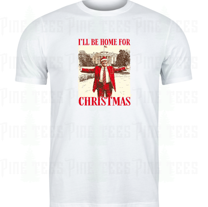 I'll Be Home For Christmas - TRUMP