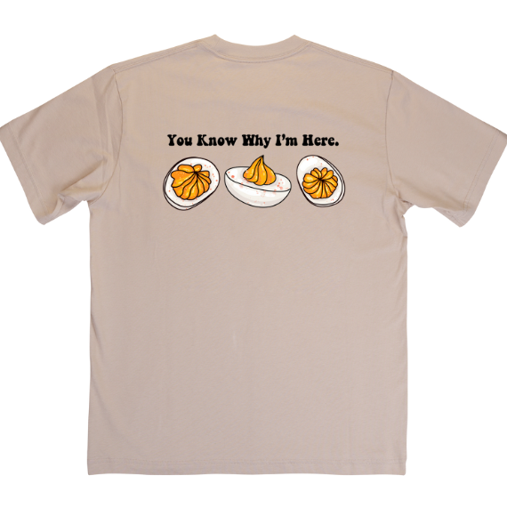 You Know Why I'm Here - Deviled Eggs