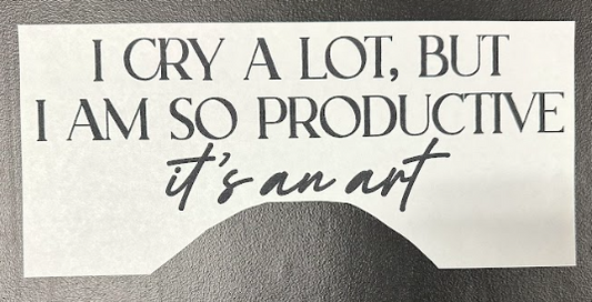 I Cry a Lot, BUT