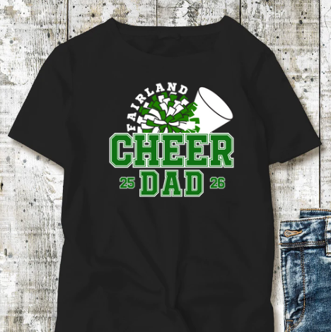 Fairland Cheer Dad (Customizable)